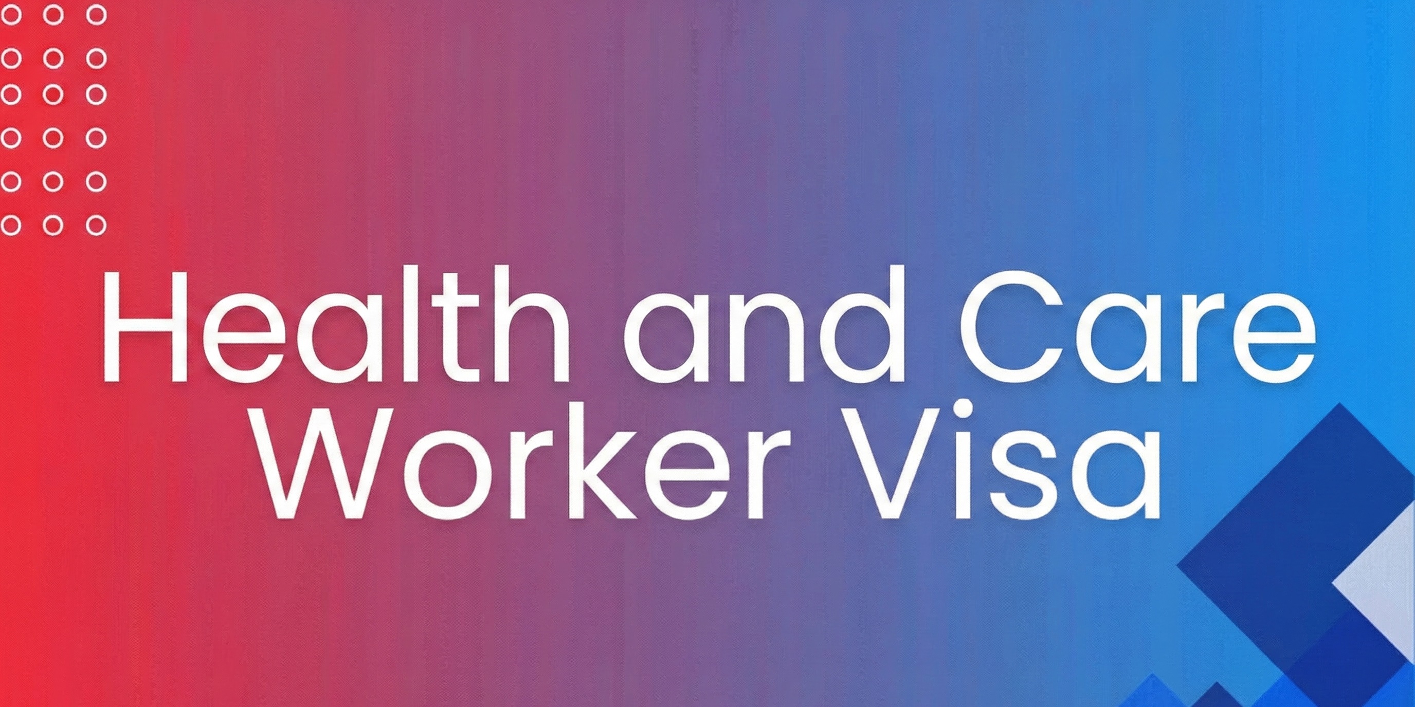 Health and Care Worker visa